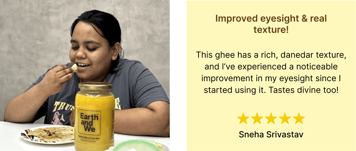 Person enjoying Malnad Gidda A2 Cow Ghee, highlighting its rich texture and benefits for eyesight.